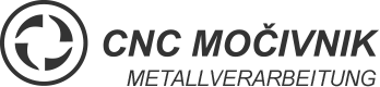 CNC Močivnik | Metallverarbeitung